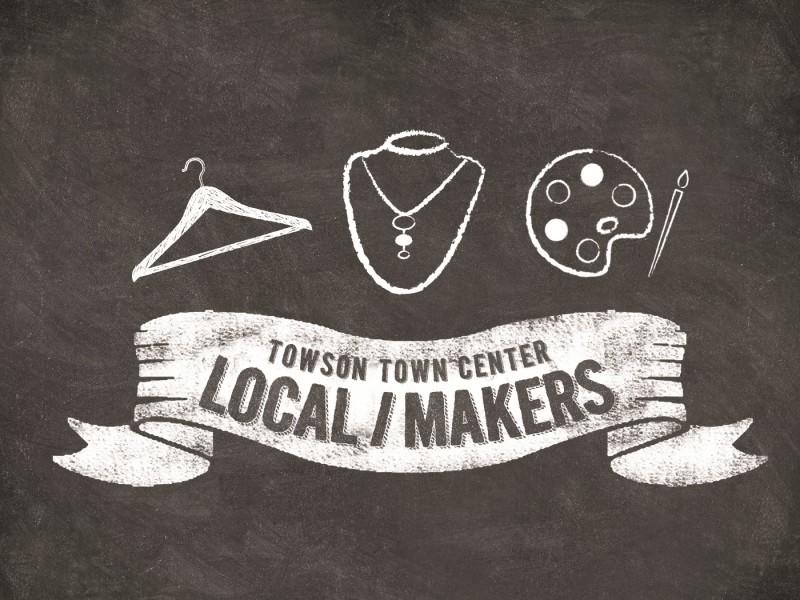 Towson Town Local Makers